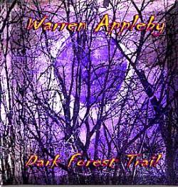 Warren Appleby : Dark Forest Trail